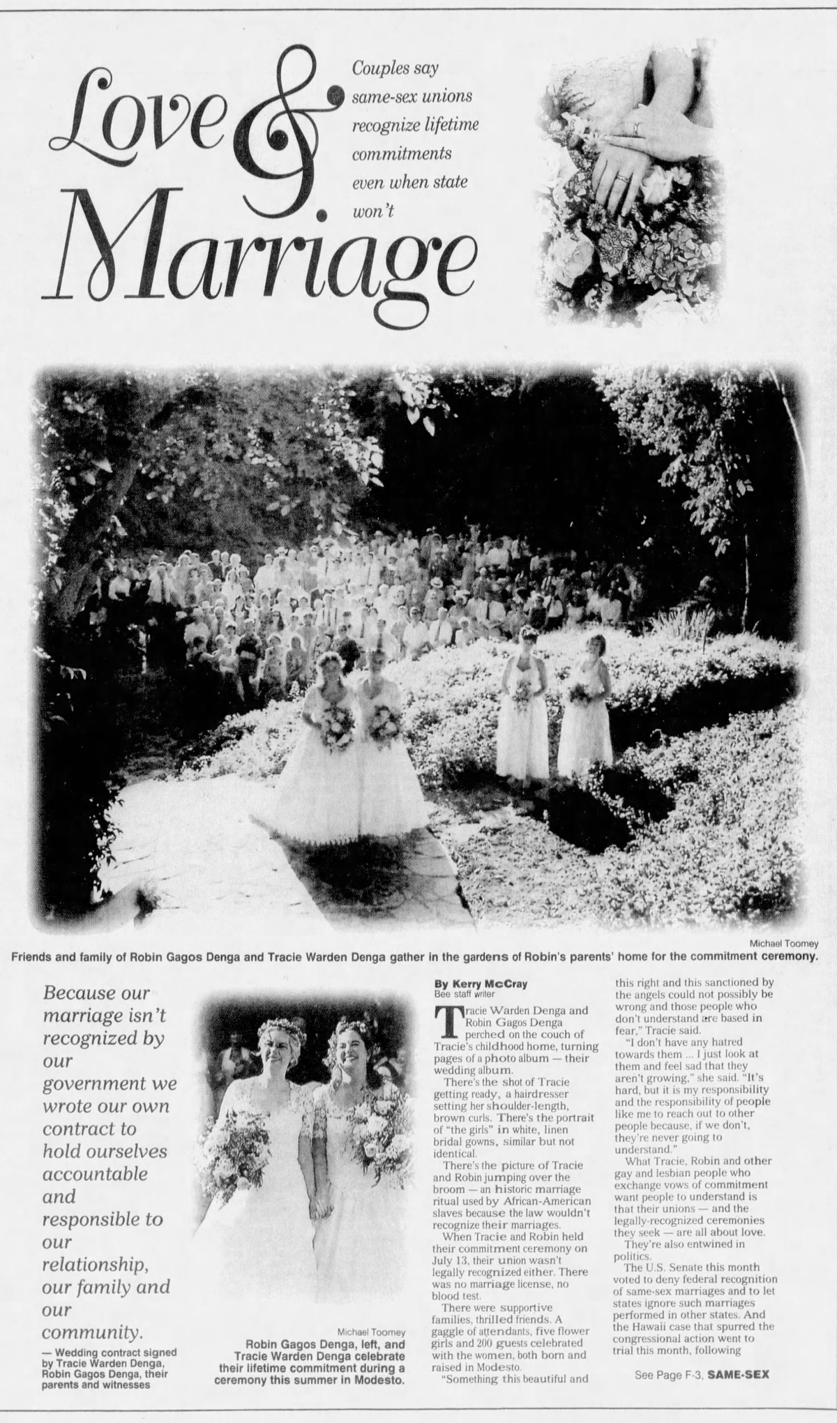 Friends and family of Robin Gagos and Tracie Warden Denga gather in the gardens of Robin’s parents’ home for the commitment ceremony in 1996.