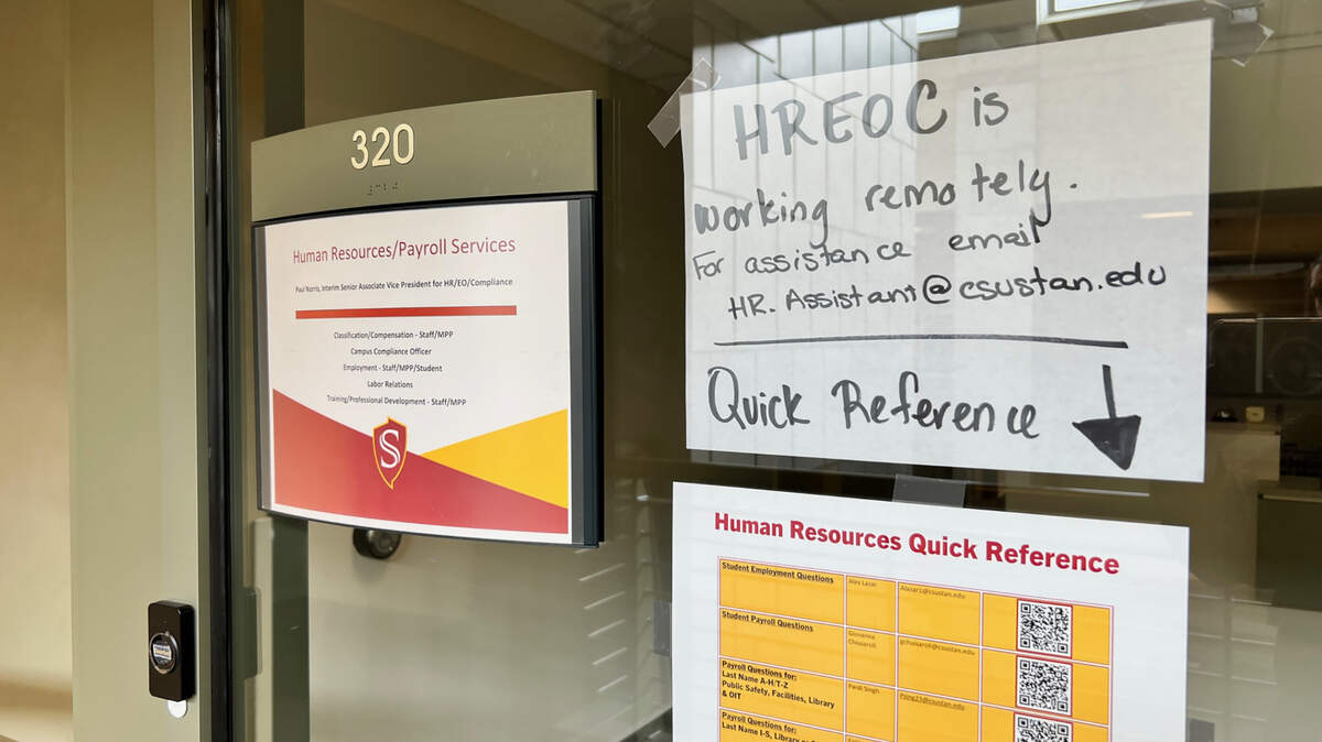This is one of the Stanislaus State offices that was closed Tuesday, Feb. 21, 2023, and its employees were working remotely as the campus works on an IT problem.