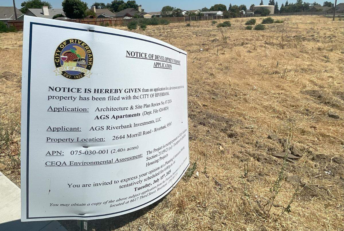A public notice was placed on the site of a 48-apartment project on Morrill Road that went before the Planning Commission in Riverbank, Calif., on July 15, 2025.