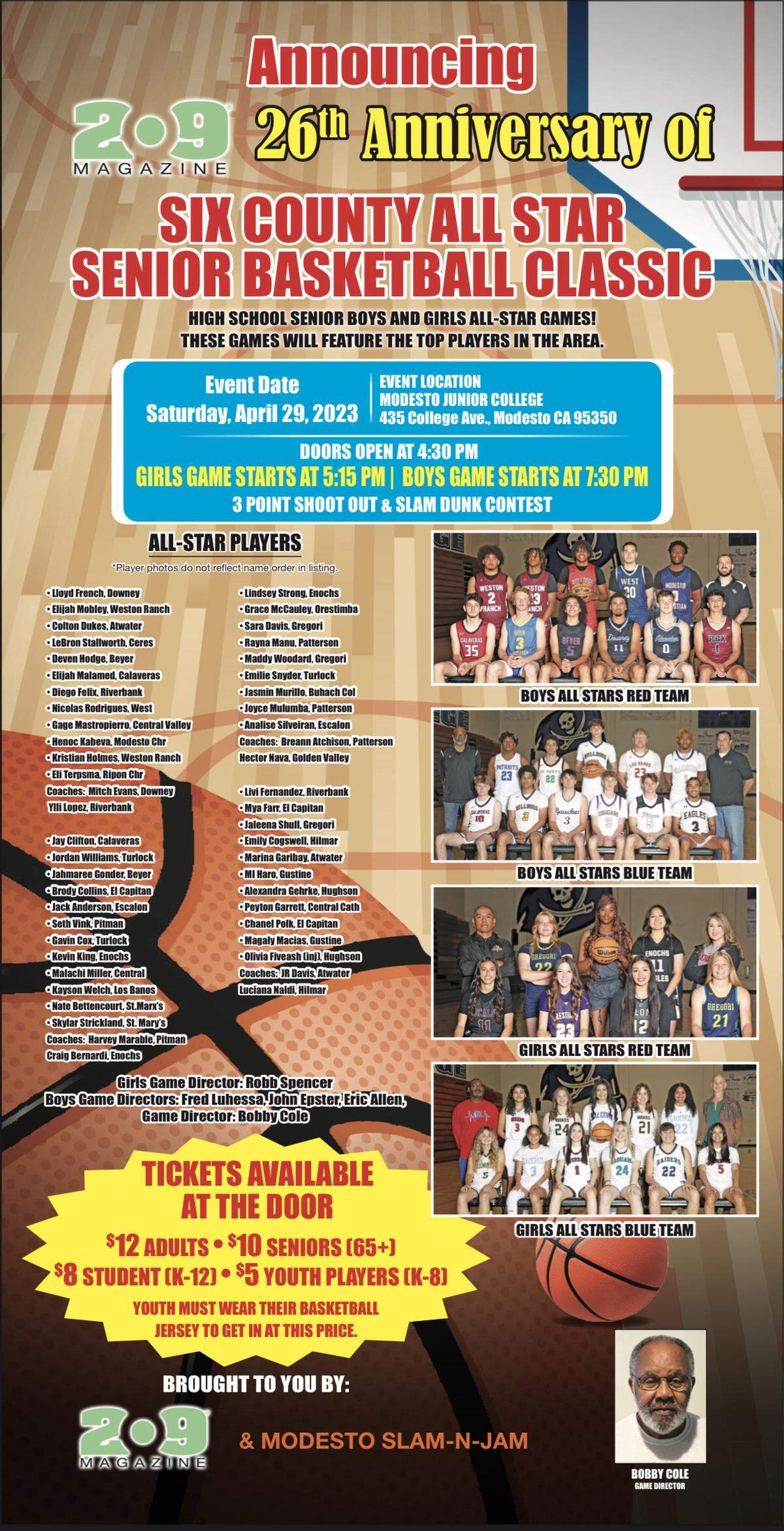 The 6 County All Star Basketball Game is Saturday, April 29. The night will feature girls and boys basketball games, a three point shooting contest and a slam dunk contest.