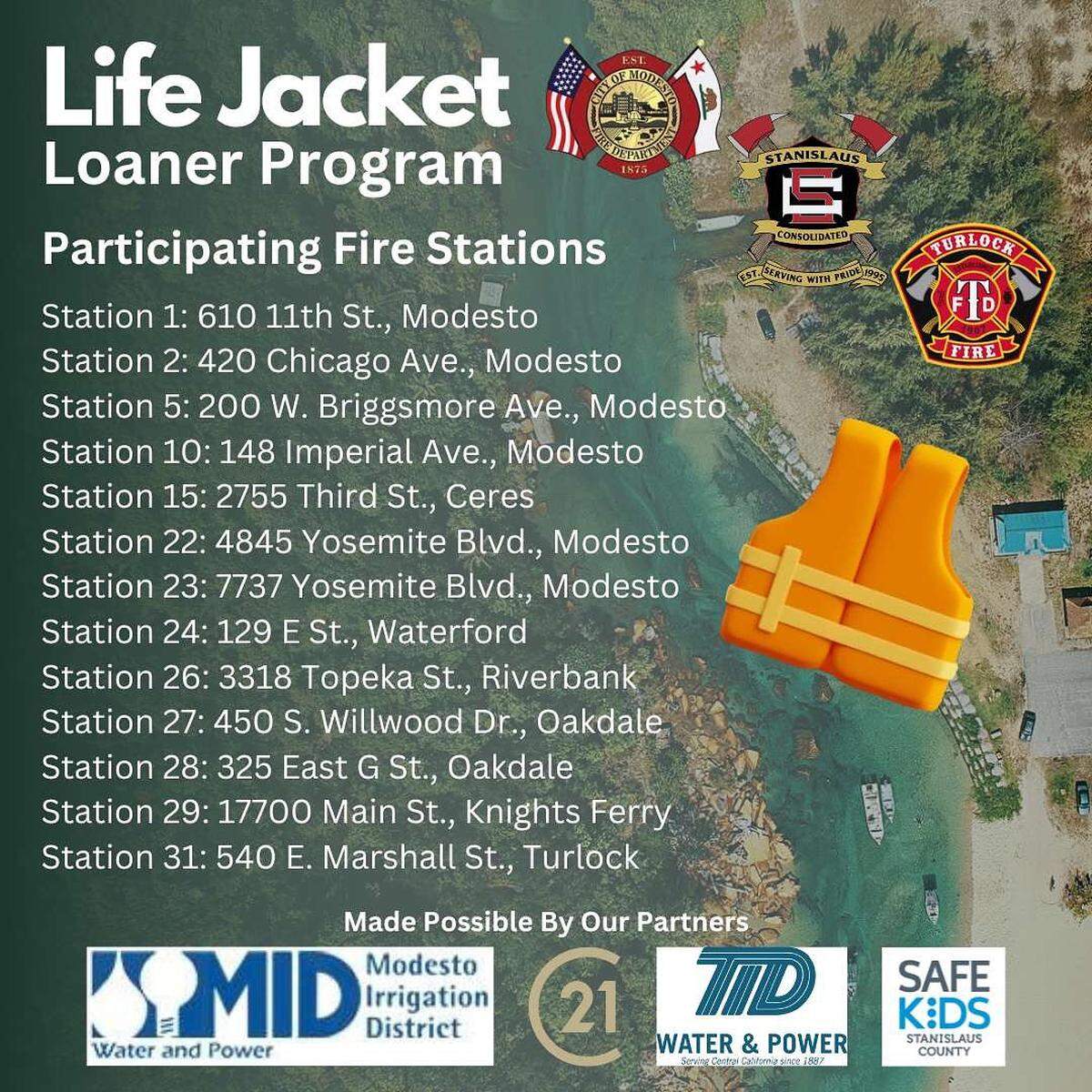 A list of fire stations in Stanislaus County where residents can pick up a free life jacket as part of a Life Jacket Loaner Program designed to prevent drownings.