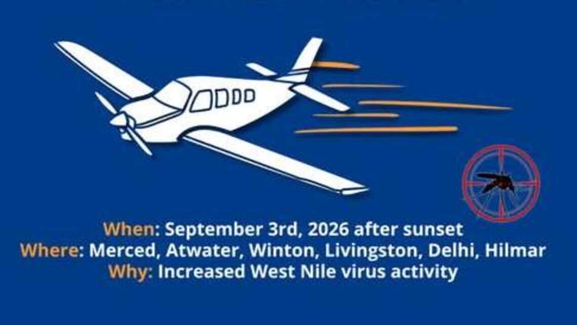 Merced County Mosquito Abatement District will spray by ground, air. Here’s when, where