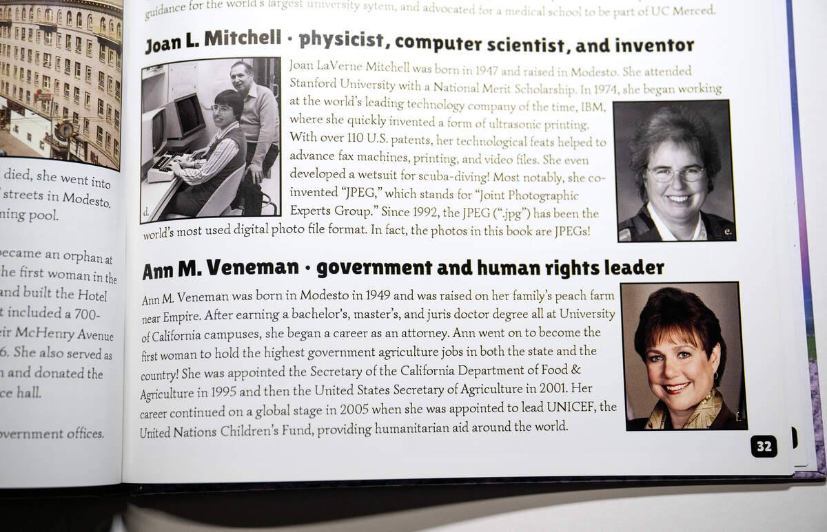 Ann Veneman and Joan Mitchell are recognized in the section on extraordinary women in the second edition of the book “StaniStory: Change and Continuity in Stanislaus County”.